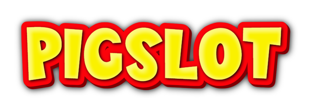 pigslot